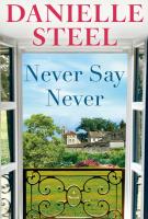 Book cover for Never say never by Danielle Steel