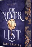 Book cover for "The never list" by Jade Presley