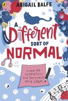 Book cover for "A different sort of normal" written by Abigail Balfe