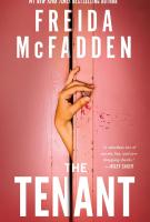 Book cover for &quot;The tenant&quot; by Freida McFadden