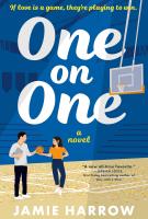 Book cover for "One on one: a novel" by Jamie Harrow