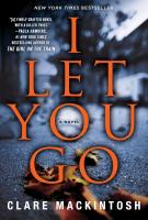 Book cover for "I let you go" by Clare Mackintosh