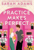 Book cover for "Practice makes perfect" by Sarah Adams